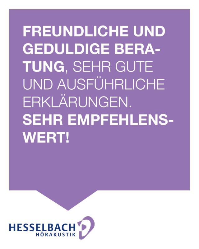 💬 Kundenstimme

„Freundliche und geduldige Beratung, sehr gute und ausführliche Erklärungen. Sehr empfehlenswert!“ 💜

Genau das ist unser Anspruch:
👉 Zeit nehmen
👉 verständlich erklären
👉 individuell beraten

Denn gutes Hören beginnt mit Vertrauen. 👂

Möchten auch Sie sich gut aufgehoben fühlen?
Wir sind gerne für Sie da. 🤝

#HesselbachHörakustik #Kundenstimme #Bewertung #Vertrauen #Service #Hörakustik #Hörberatung #Zufriedenheit #GutesHören #Empfehlung