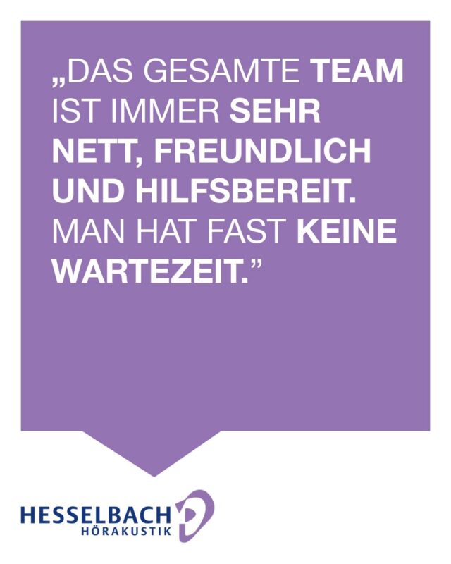 💜 Das schönste Lob kommt von unseren Kundinnen und Kunden.

“Das gesamte Team ist immer sehr nett, freundlich und hilfsbereit. Man hat fast keine Wartezeit.”

Genau das ist unser Anspruch: persönliche Betreuung, ein freundliches Miteinander und ein Service, bei dem Sie sich gut aufgehoben fühlen. 👂✨

Vielen Dank für dieses tolle Feedback – solche Rückmeldungen motivieren unser gesamtes Team jeden Tag aufs Neue! 😊

#HesselbachHörakustik #Kundenstimme #Kundenzufriedenheit #Danke #Hörakustik #Hörgesundheit #Service #PersönlicheBeratung #GutHören #TeamHesselbach